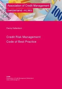 Credit Risk Management - Code of best Practice